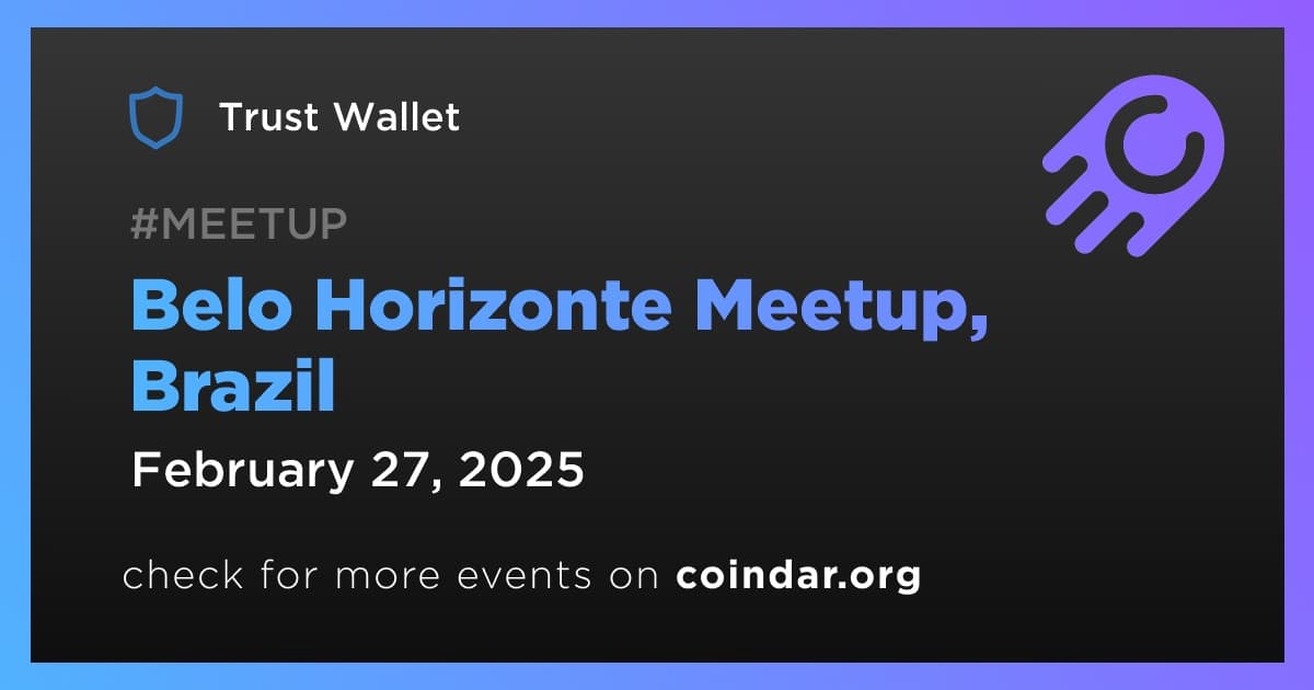 Cover image for Trust Wallet Meetup in Belo Horizonte